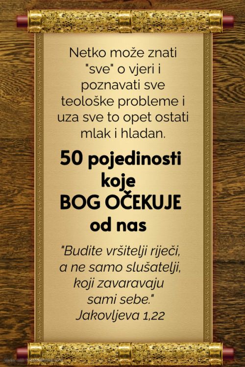 50 pojedinosti koje BOG OČEKUJE od nas