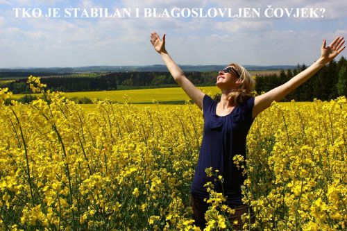 TKO JE STABILAN I BLAGOSLOVLJEN ČOVJEK? | Mihael Bermanec