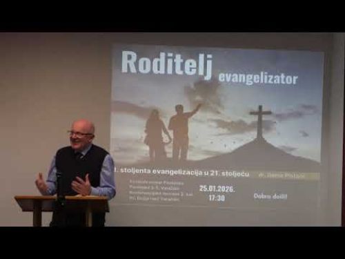Roditelj evangelizator || dr. Damir Pintarić