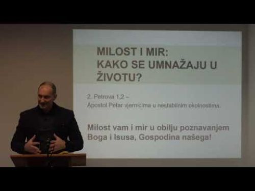 Milost i mir: Kako se umnažaju u životu || Mihael Bermanec