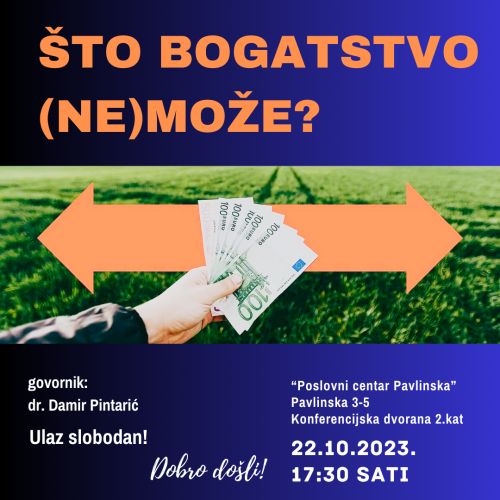 Što bogatstvo (ne)može?