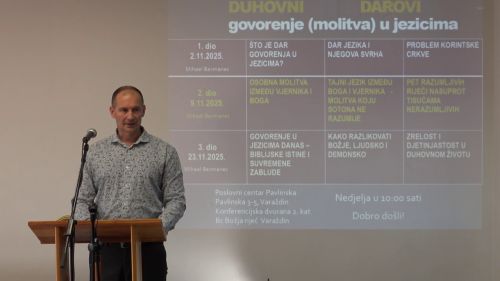 Duhovni darovi - 1. dio - GOVORENJE (MOLITVA) U JEZICIMA || Mihael Bermanec