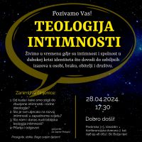 TEOLOGIJA INTIMNOSTI, 28.04.2024; 17:30