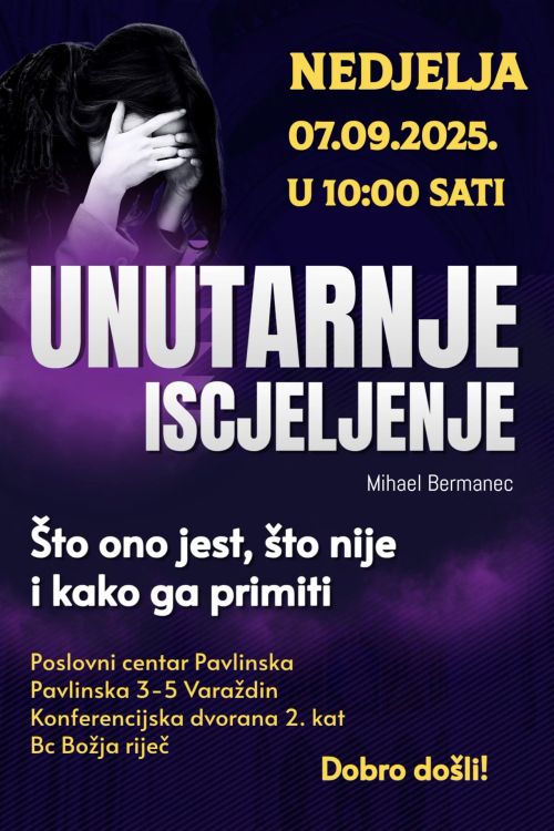 UNUTARNJE ISCJELJENJE - Što ono jest, što nije i kako ga primiti